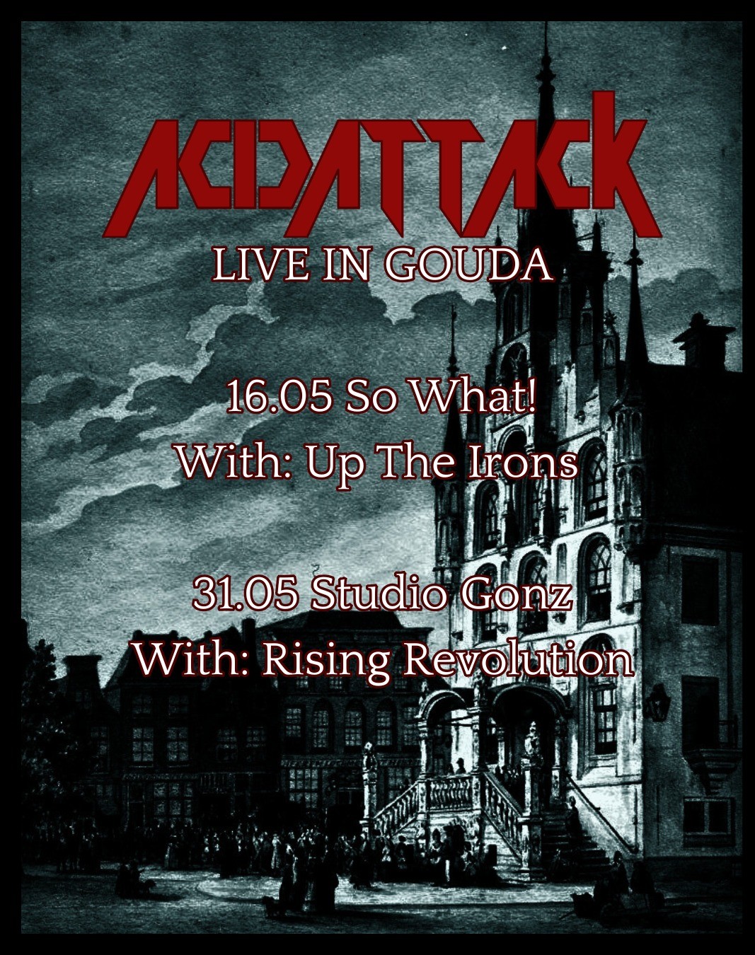 Live in Gouda Poster
